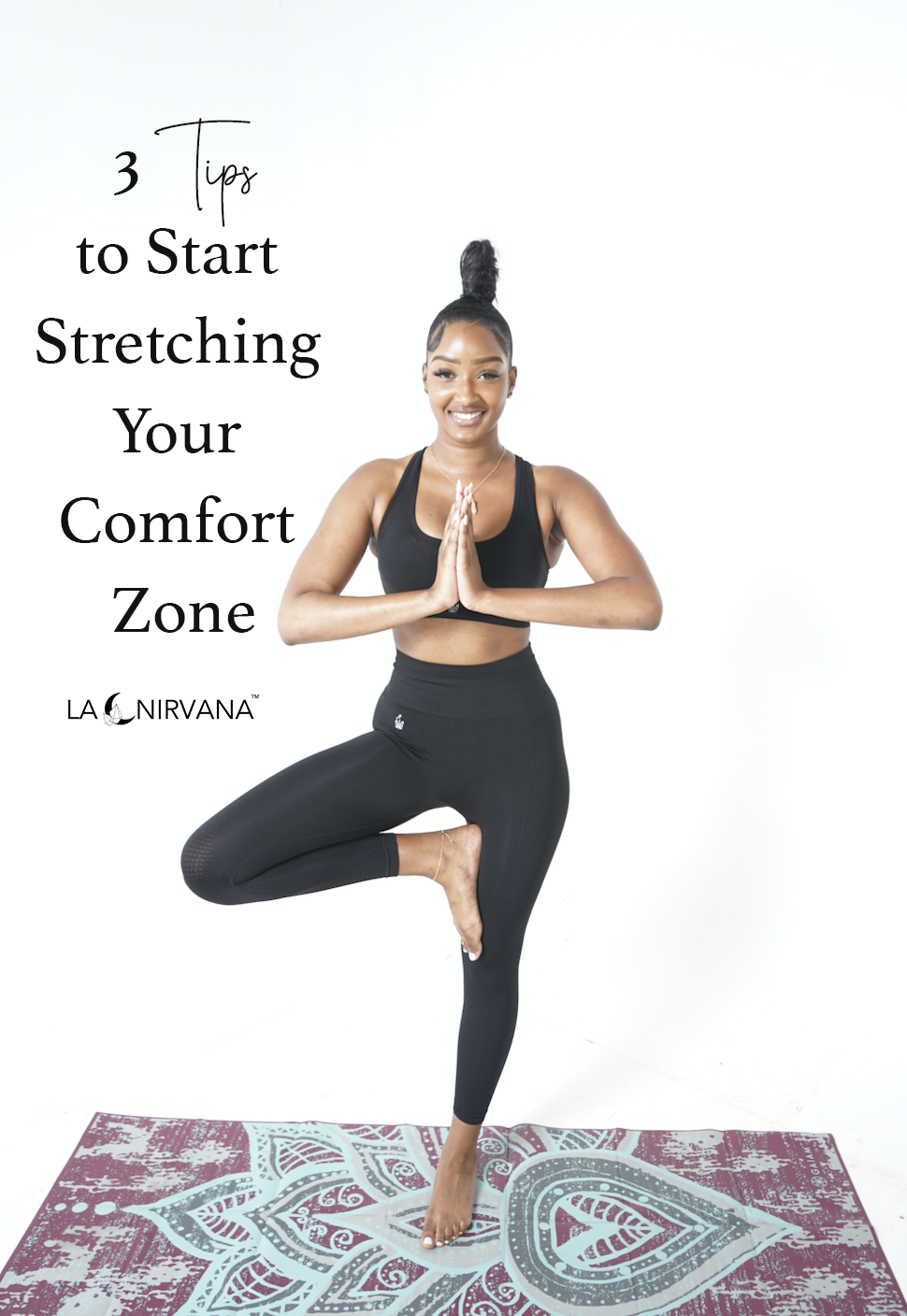 
          3 Tips to Start Stretching Your Comfort Zone
        